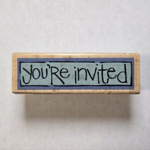 You're Invited - Wood Mounted Rubber Craft Stamp - Excellent Condition